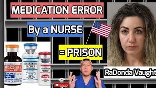 Medication Error by Nurse RaDonda Vaught // What Went Wrong that day // USRN // Management vs USRN