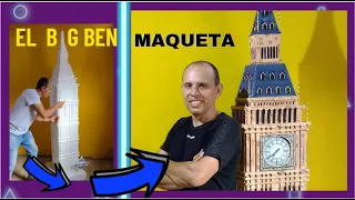 EL BIG BEN DE LONDRES, COMO HACER UNA MAQUETA DE LA TORRE DEL RELOJ BIG BEN. PASO A PASO...