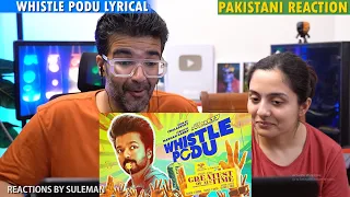 Pakistani Couple Reacts To Whistle Podu Lyrical Video | Thalapathy Vijay | The Greatest Of All Time