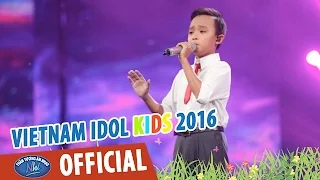 VIETNAM IDOL KIDS 2016 - GALA 2 - BÔNG HỒNG CÀI ÁO - HỒ VĂN CƯỜNG