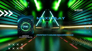 Maxx Play - Uno Dos Tres Quatro (FULL SONG) BASS HOUSE