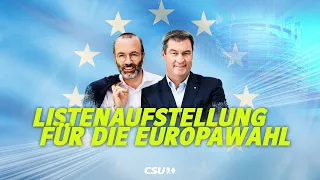 Delegiertenversammlung zur Aufstellung der CSU-Liste zur Europawahl live aus Nürnberg