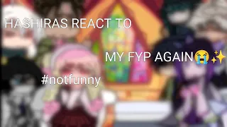 HASHIRA REACT TO MY FYP!!! BY -Moonßly