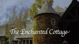 Douglas Mazell / Director of Photography / The Enchanted Cottage