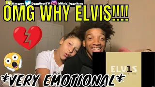 ELVIS PRESLEY * CAN'T HELP FALLING IN LOVE 💔 * REACTION // OMG WE ALMOST CRIED!!! 😢💔 (FIRST TIME)