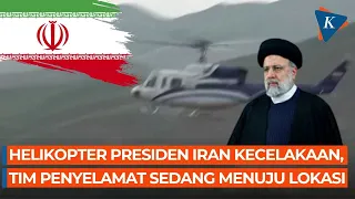 Helikopter Presiden Iran Kecelakaan, Kondisi Raisi Belum Diketahui