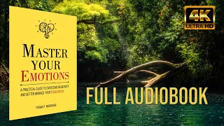 Master Your Emotions by Thibaut Meurisse | Full Audiobook|4k