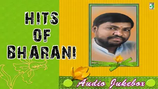 Music Director Bharani Super Hit Evergreen Audio Jukebox