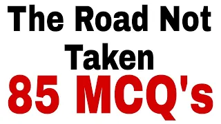 The Road Not Taken MCQs I MCQs on The Road Not Taken l The Road Not Taken l English Lectureship