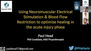 Paul Head: Using NMES & BFR to optimize healing in acute injury phase
