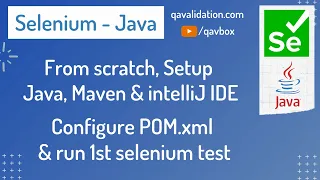 Setup java | Maven | intelliJ | configure & run 1st selenium test