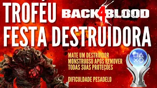 BACK 4 BLOOD TROFÉU FESTA DESTRUIDORA l BREAKFEST TROPHY l DIFICULDADE PESADELO l PS5