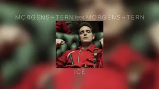 MORGENSHTERN feat. MORGENSHTERN - ICE |slowed down|
