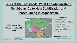 What Can Afghanistan’s Neighbours Do to Help Stabilization and Peacebuilding in Afghanistan?