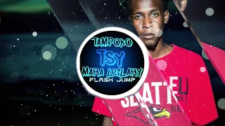 Flash JUMP  Tampoko tsy maha lehilahy