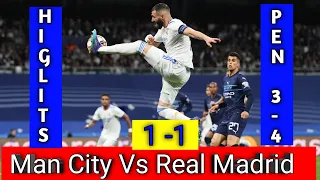 Man City Vs Real Madrid | Football Highlight | All Goals & Penalty Shootout | UEFA Champions League