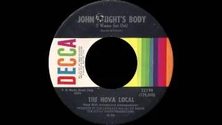 The Nova Local - John Knight's Body (I Wanna Get Out)