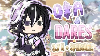 Q&A + DARES // gacha life // 3.7k+ special //(mostly fnaf)//rushed//