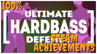 ULTIMATE HARDBASS DEFENCE [100% Achievement Playthrough, No Commentary]