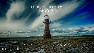 LIT killah, Lil Mosey - Bipolar (Audio Video)