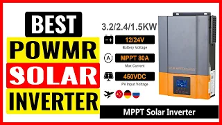 TOP 5 Best PowMr Hybrid Solar Inverter 2023
