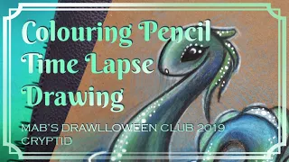 🗣️ Time Lapse Drawing | Cryptid 🦕 Drawlloween | Loch Ness Monster | Cryptozoology | Hunt for Nessie