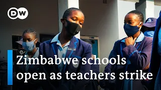 Zimbabwe teachers strike as schools open in COVID's wake | DW News