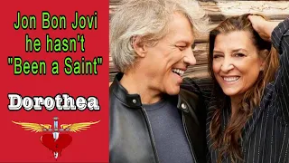 Jon Bon Jovi acknowledges that during his 35-year marriage, he hasn't "been a saint"