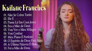 Kailane Frauches | Passa la em Casa Jesus - As melhores musicas gospel para abençoar sua vida#gospel