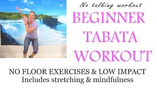 Manageable TABATA Workout with Stretching and Mindfulness for a Total Body and Mind Workout