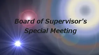 Board of Supervisors Special Meeting - 11/28/2022