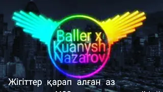 Kuanysh Nazarov & Baller - 90 60 90