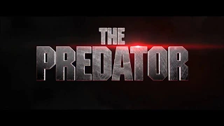 The PredatorХищник 2018