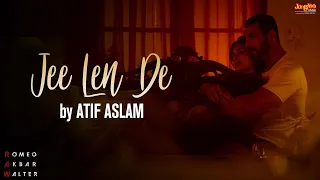 Jee Len De | Atif Aslam | RAW | John Abraham | Mouni Roy | Jackie Shroff | Latest Punjabi Songs 2021