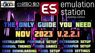 EmulationStation DE V2.2.1 Definitive All-In-One Setup Guide 2023