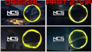 NCS Original vs VIP/Part 2