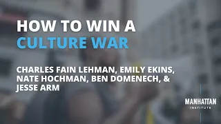 How to Win a Culture War