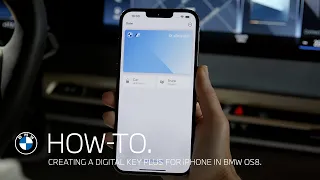 How-To. Creating a BMW Digital Key Plus for iPhone