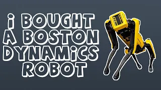 I bought a Boston Dynamics robot dog