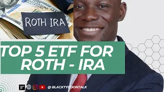 Top 5 ETFs for 2024 retirement investing: Roth IRA