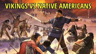 UNTOLD SAGA of the Native Americans After Battling Vikings