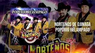 Norteños de Ojinaga| Popurrí Relámpago |Estreno 2023