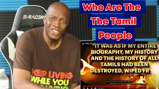 Who Are The Tamil People (REACTION)