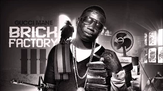 Gucci Mane - Ain't Going Back ft. Young Thug (Brick Factory 3)