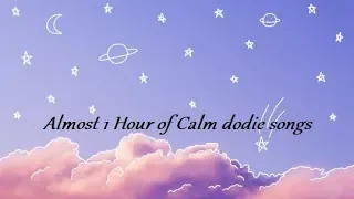 (Almost) 1 Hour of Calm dodie Songs