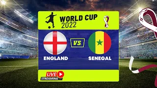 England VS Senegal: FIFA World Cup 2022 Prediction