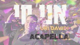 URI DAVIDI - Ani Chai [Acapella] (Official Music Video) | אורי דוידי - אני [ווקאלי]