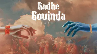 Radhe Govinda | Narci | Acyuta Gopi (Prod. By Narci)