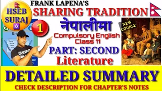 Sharing Tradition Summary in Nepali | Compulsory English Class 11| Neb New Course 2077| Hseb Suraj