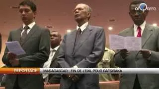 Madagascar : Fin de l'exil pour Ratsiraka